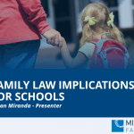 A screenshot of a webinar "Family law implications for schools"