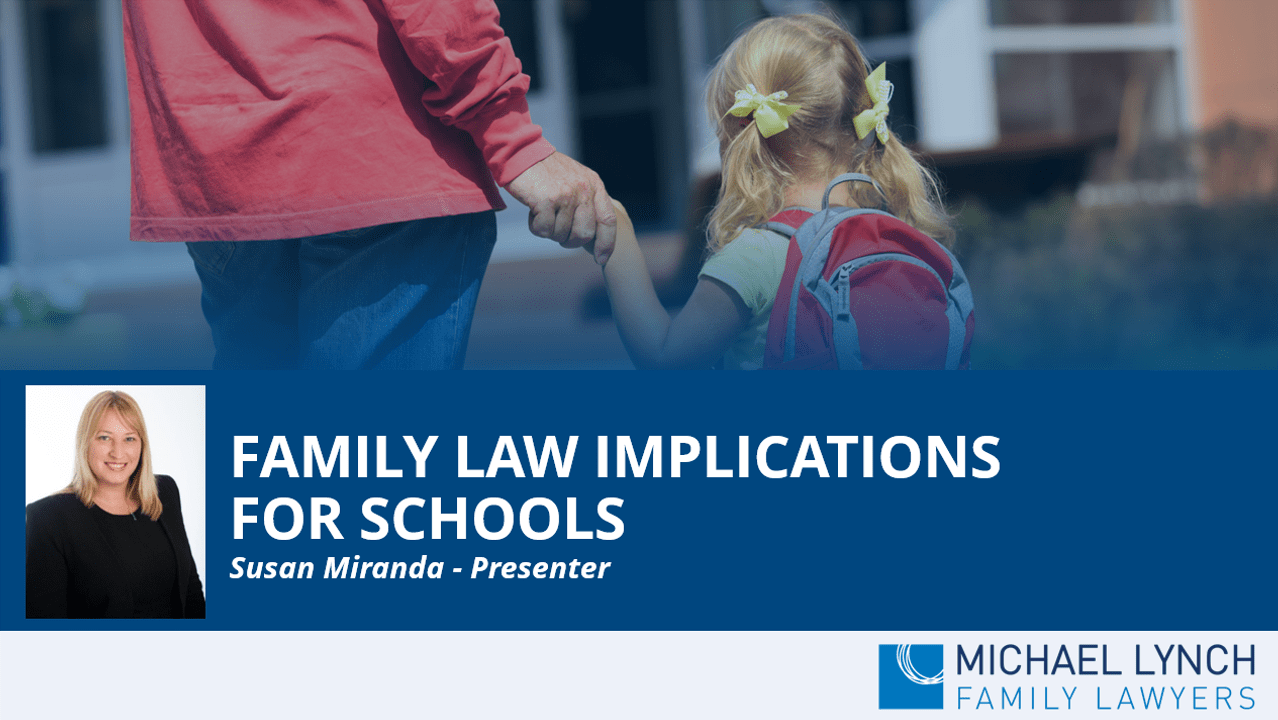 A screenshot of a webinar "Family law implications for schools"
