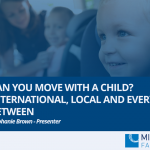 A parent wants to move with a child away from the other parent. Can they? How far? Relocation cases are some of the most common and most challenging in the Family Court. COVID-19 has now added new challenges. The added complication is that the situation in every case is different and the Family Law Act has no specific provisions to deal with them. This webinar provides a practical and easy-to-understand explanation of the area, looking at cases on international and local relocation and the Hague Convention.