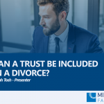 Image to accompany a summary of the webinar called "Accountants Webinar - Can a trust be included in a divorce?"