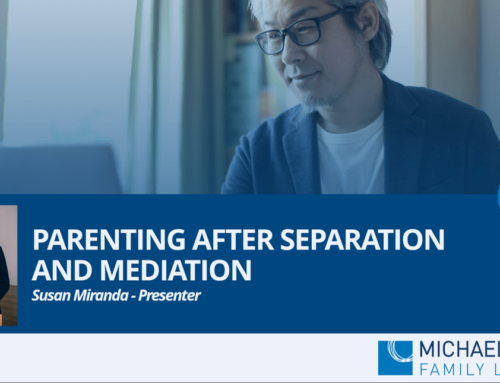 Counsellors Webinar – Parenting after Separation and Mediation