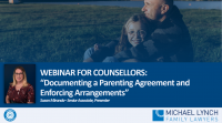 Image to accompany a summary of the family law webinar called "Documenting a Parenting Agreement and Enforcing Arrangements"