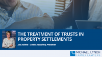 Image to accompany a summary of the family law webinar called "The treatment of trusts in property settlements"