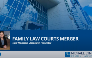 Image to accompany a summary of the family law webinar called "Family law courts merger"